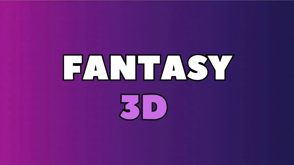 Fantasy 3D