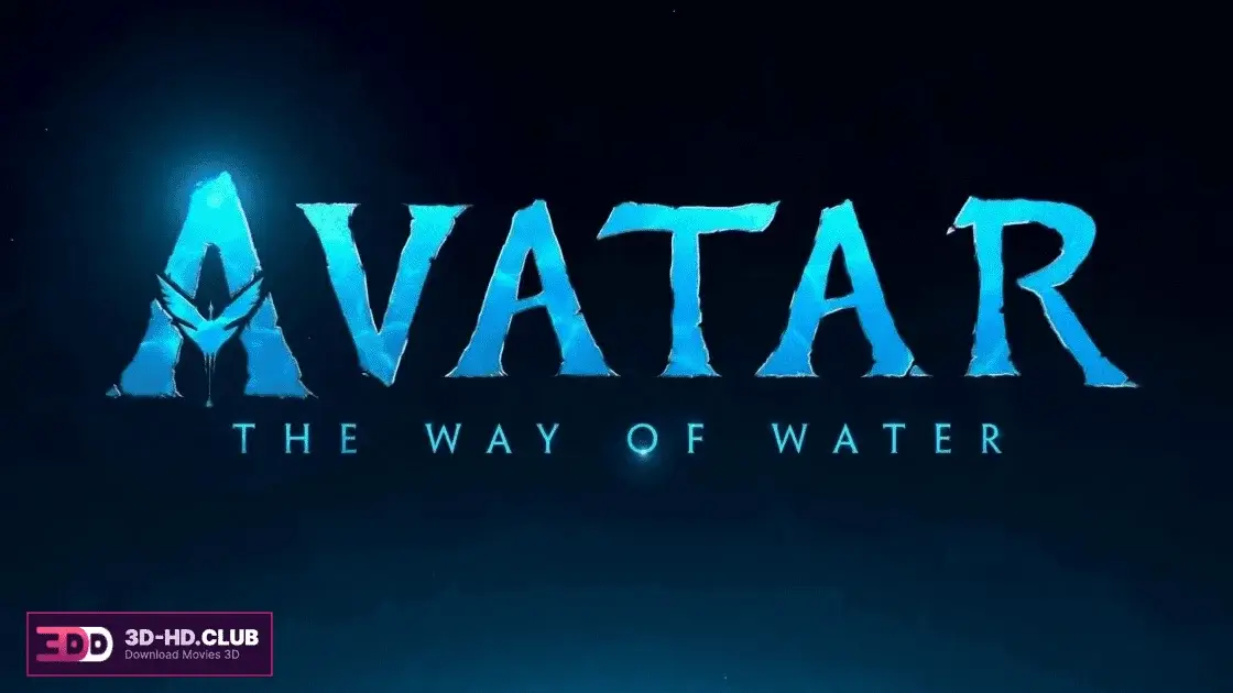 Avatar 2: The Way Of Water 2022 the new era of 3D