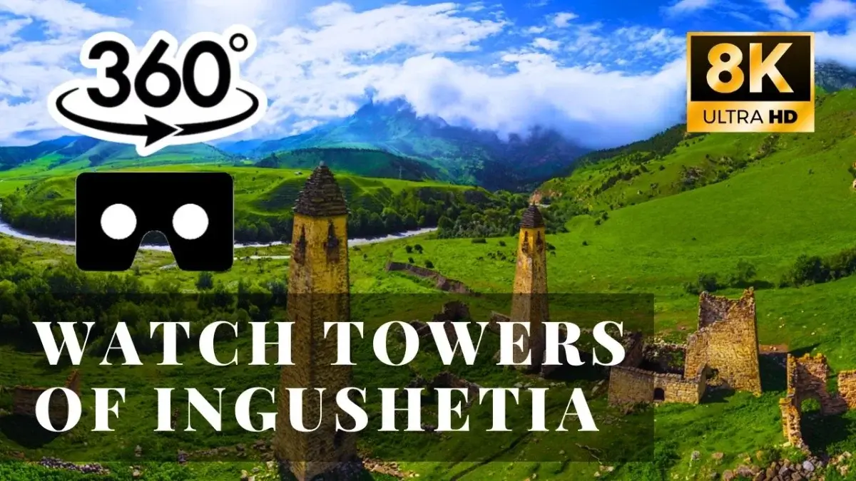 Watch Towers of Ingushetia VR 360