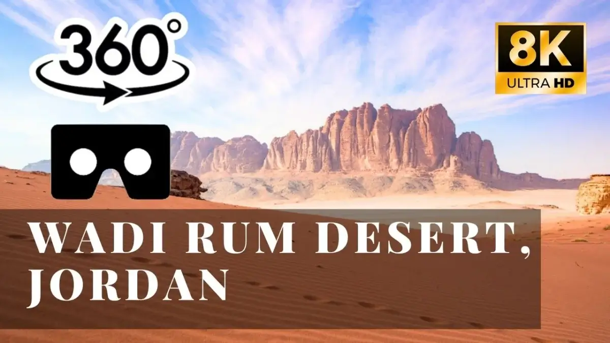Wadi Rum Desert, Jordan VR 360