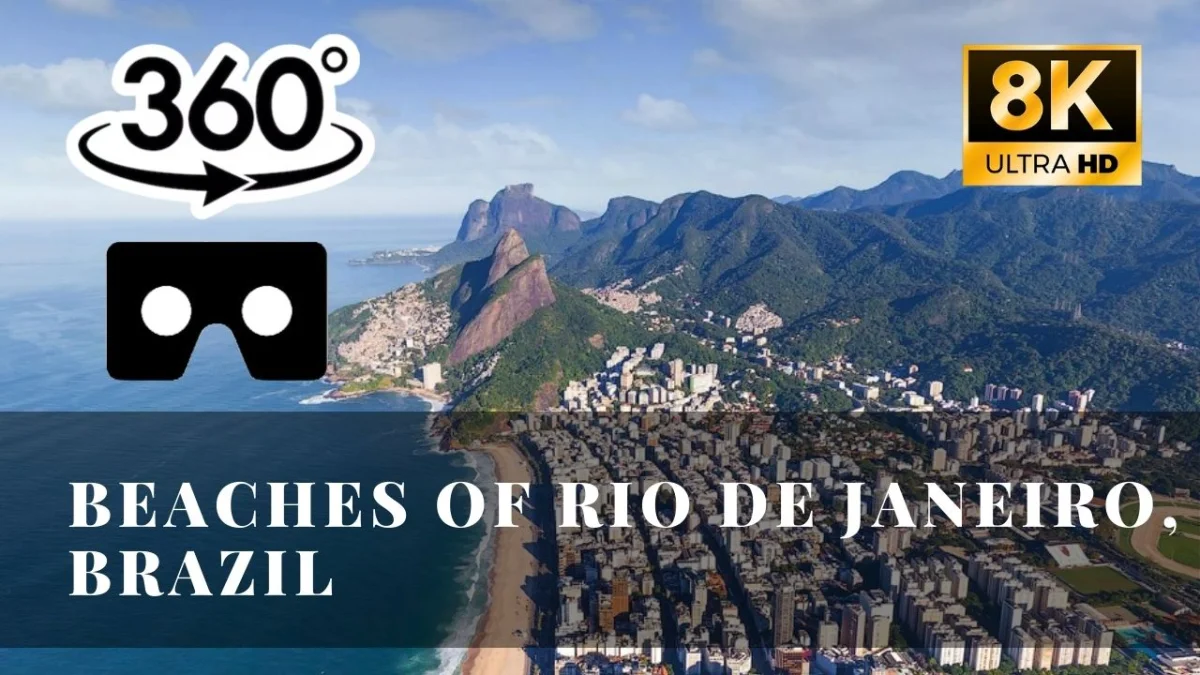 Beaches of Rio de Janeiro, Brazil VR 360