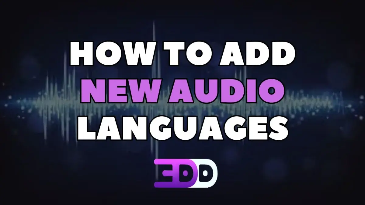 How to add new audio languages