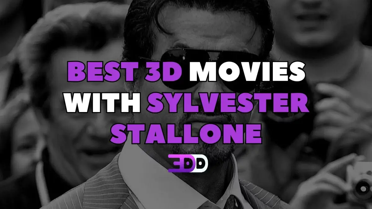 Best 3D movies with Sylvester Stallone