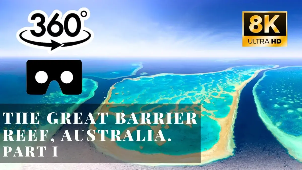 The Great Barrier Reef, Australia. Part I VR 360