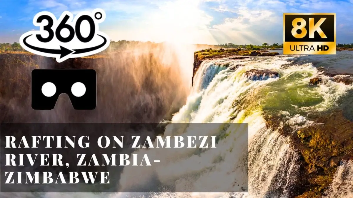 Rafting on Zambezi River, Zambia-Zimbabwe VR 360