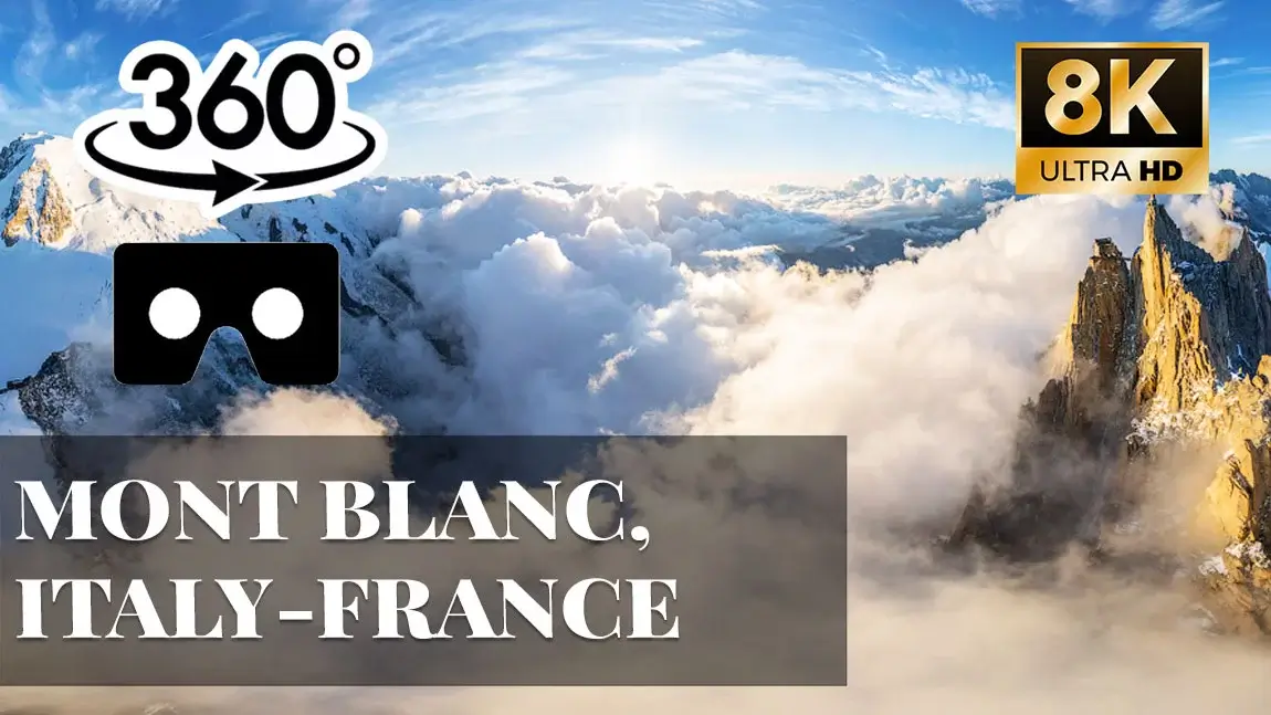 Mont Blanc, Italy-France VR 360