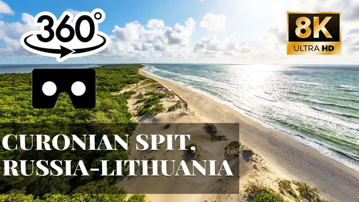 Curonian Spit, Russia-Lithuania VR 360