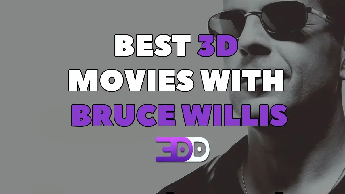 Best 3D movies with Bruce Willis