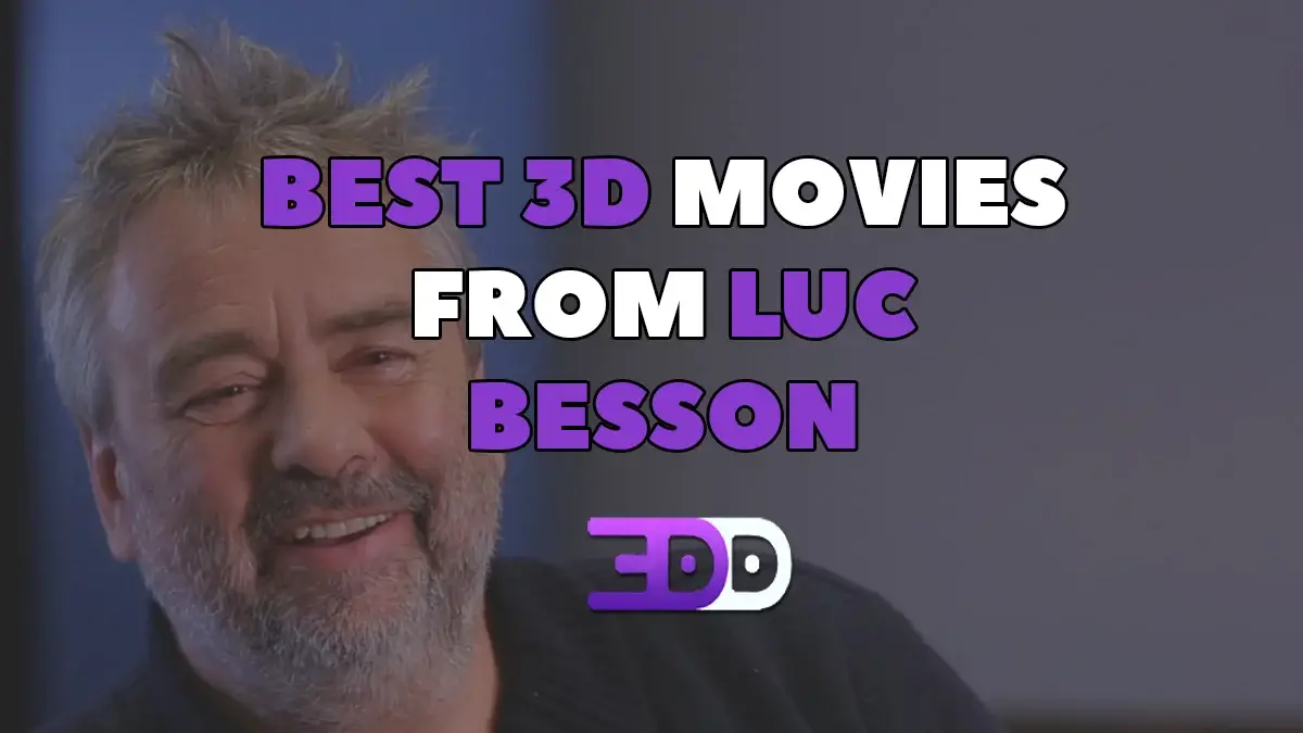 Best 3D movies from Luc Besson