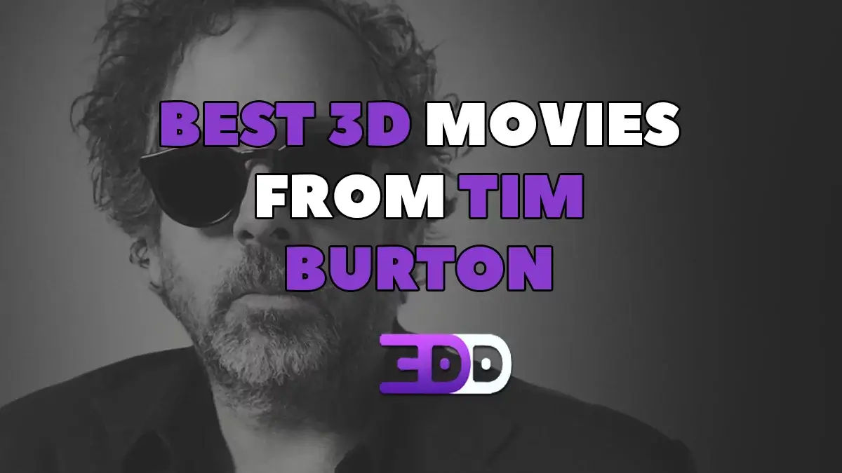 Best 3D movies from Tim Burton