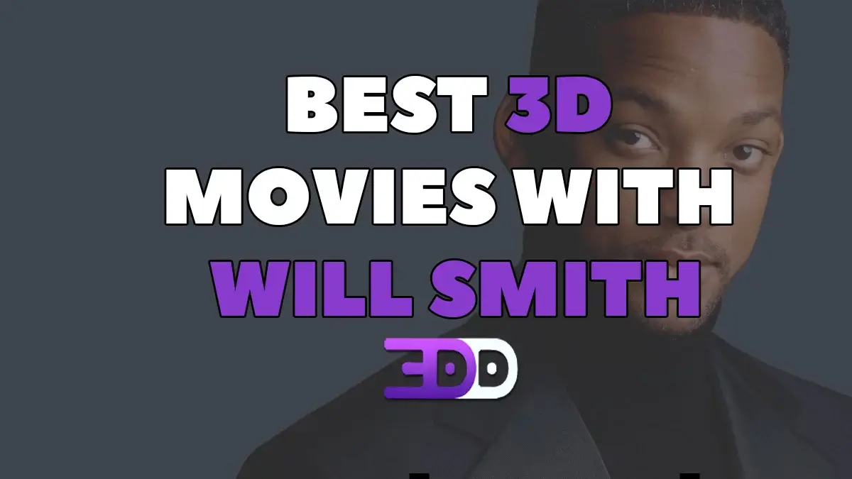 Best 3D movies with Will Smith