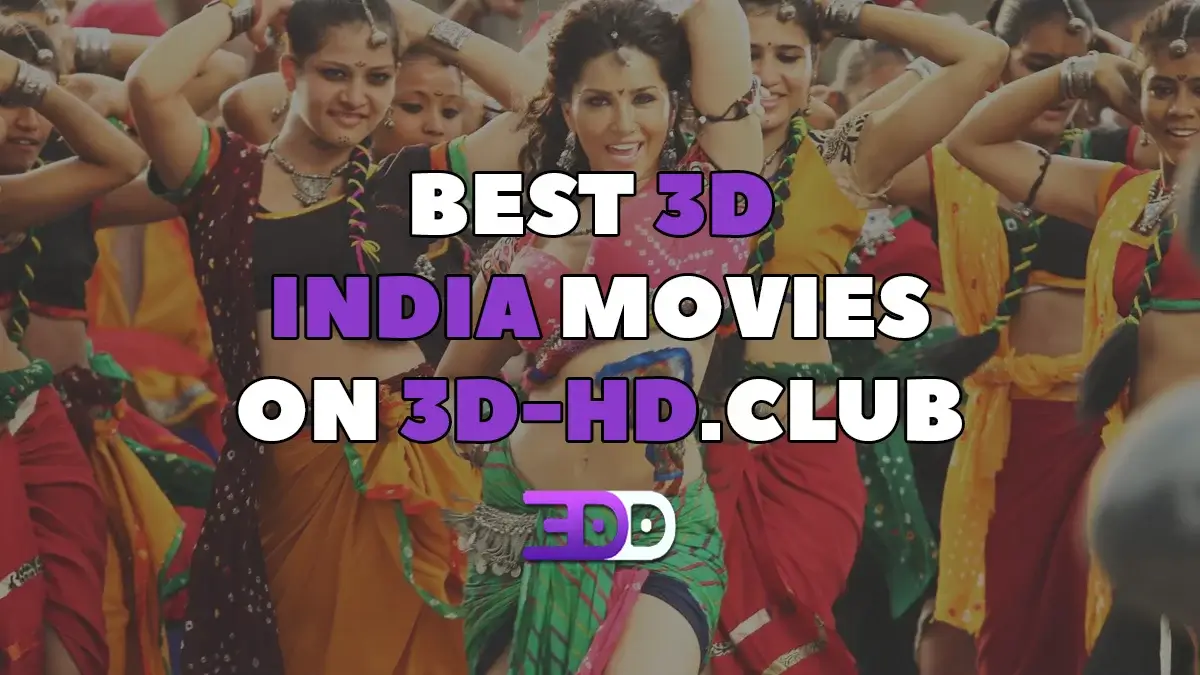 Best 3D India movies